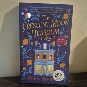 The Crescent Moon Tearoom Book by Stacy Sivinski - Blue and Orange Cover